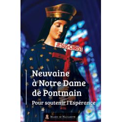 Neuvaine à Notre Dame de...