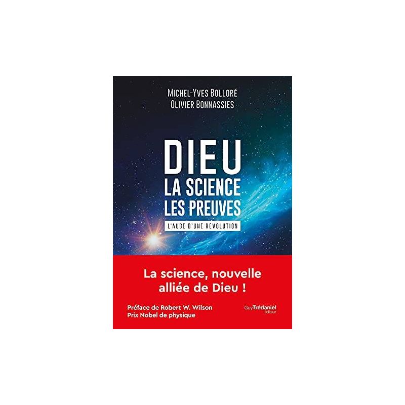 Dieu, la Science, les preuves