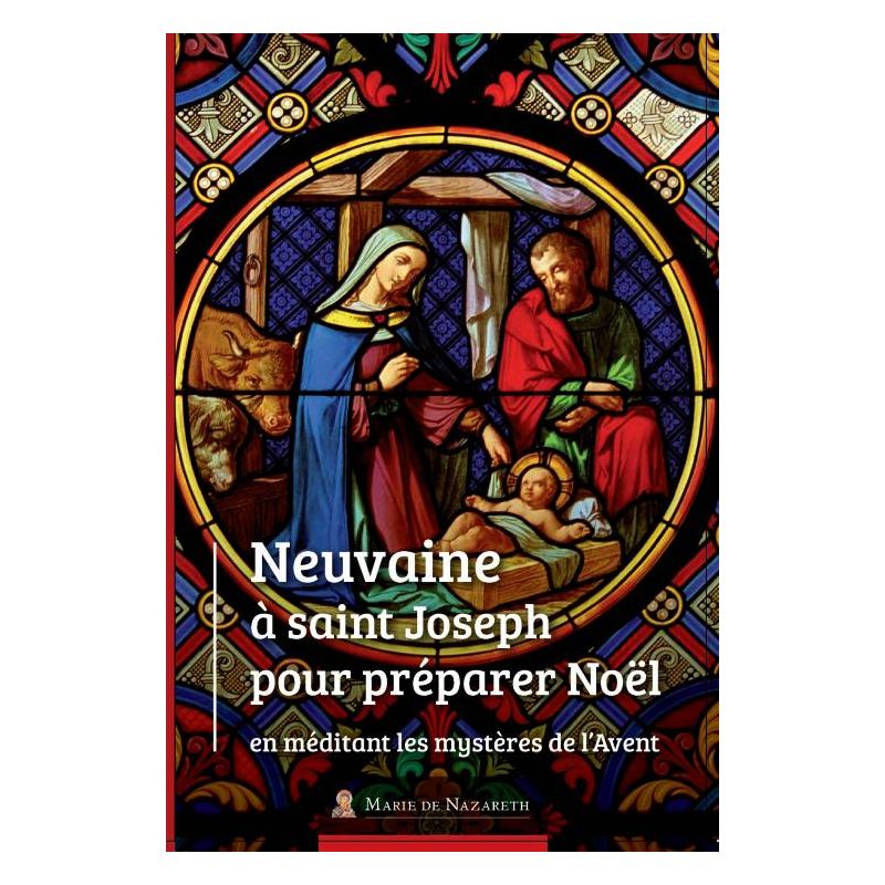 Neuvaine à St Joseph pour préparer Noël en méditant les mystères de l'Avent