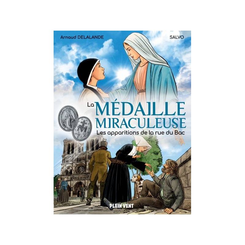 La Médaille miraculeuse_Les apparitions de la rue du Bac