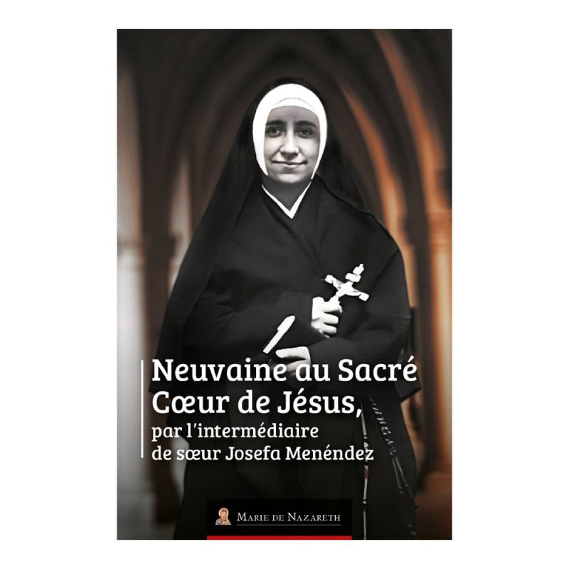 Neuvaine à Soeur Joséfa Menendèz