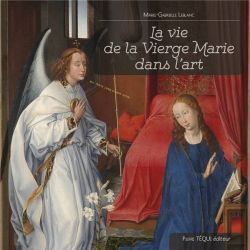 La vie de la Vierge Marie...