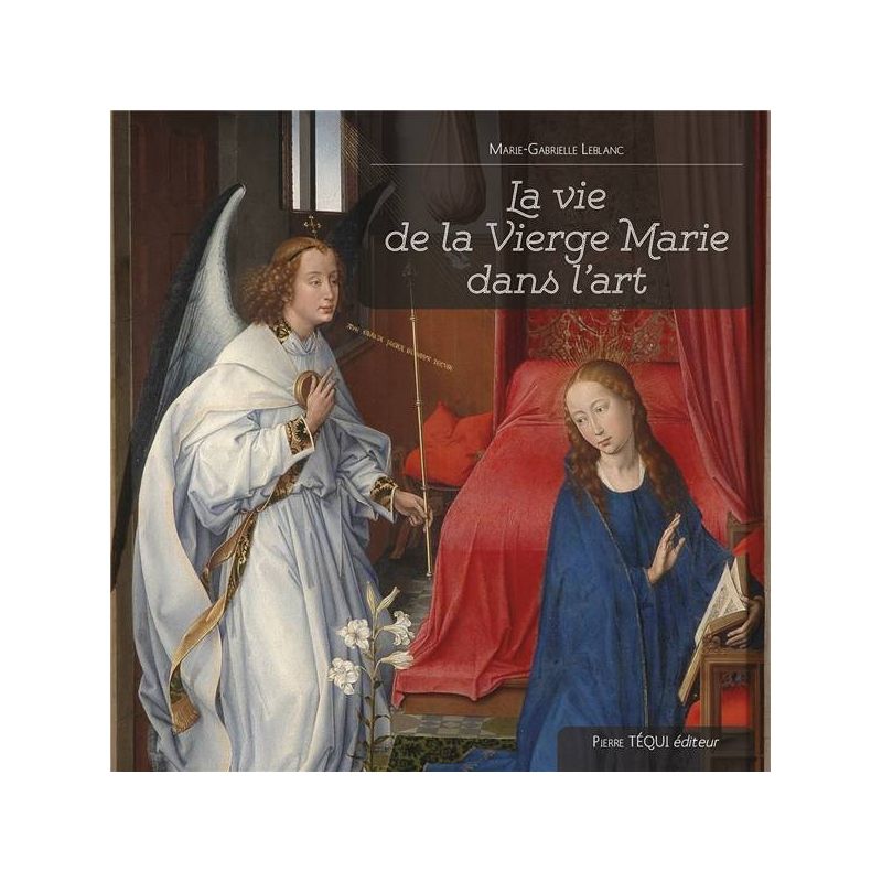 La vie de la Vierge Marie dans l'art