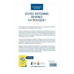 Soyez rationnel, devenez catholique