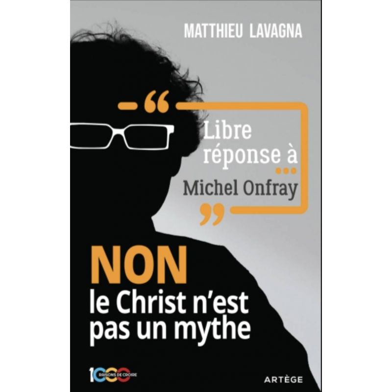 Libre Réponse à Michel Onfray _NON le Christ n'est pas un Mythe