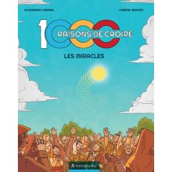 1000 Raisons de croire, la BD