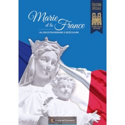 Marie et la France *Edition...