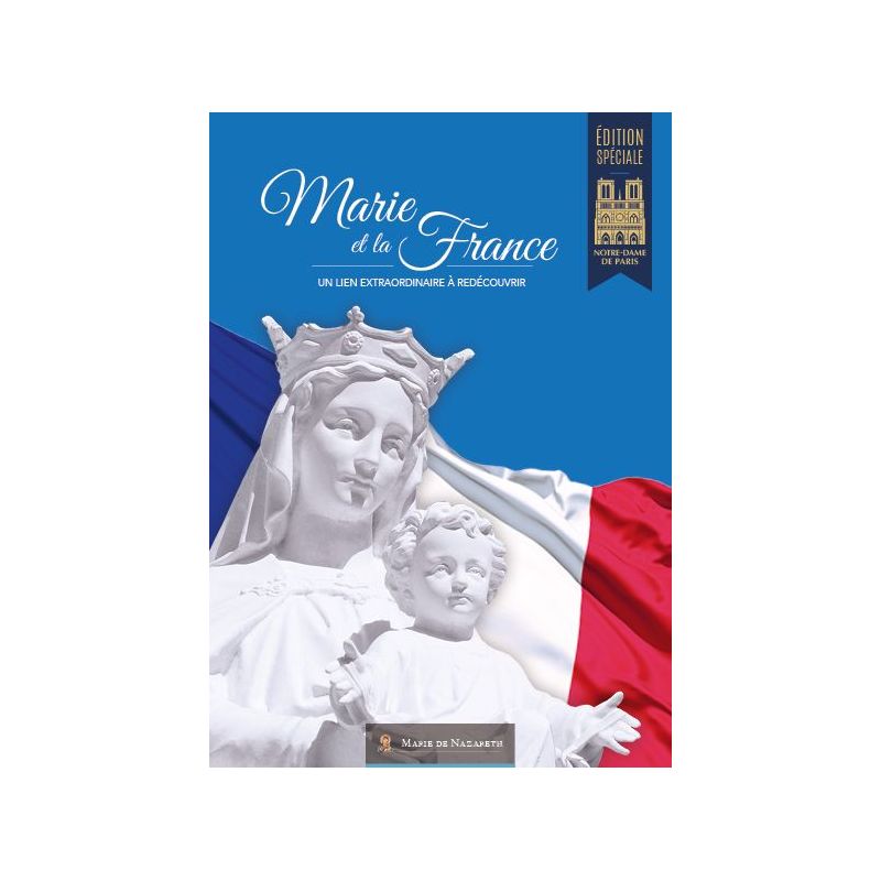 Marie et la France *Edition Notre Dame*