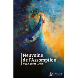 Neuvaine à la Vierge de l'Assomption avec Saint Jean