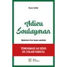 Adieu Soulayman