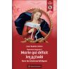 Marie qui défait les nœuds - Neuvaine intégrale, avec les citations bibliques